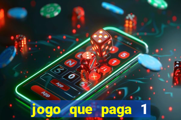 jogo que paga 1 real no pix